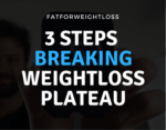 Breaking Weight Loss Plateau